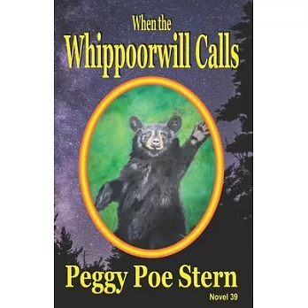 When the Whippoorwill Calls