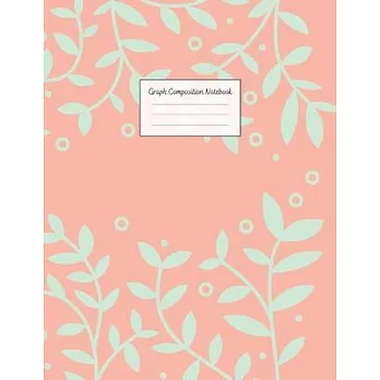 Graph Composition Notebook: Grid Paper Notebook: Large Size 8.5x11 Inches, 110 pages. Notebook Journal: Coral Aqua Flowers Workbook for Preschoole