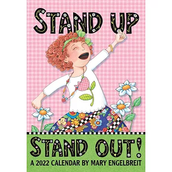 Mary Engelbreit’’s 2022 Monthly Pocket Planner Calendar: Stand Up Stand Out!