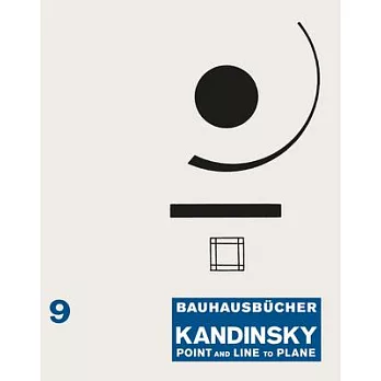 Wassily Kandinsky: Point and Line to Plane