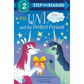 Uni and the Perfect Present /