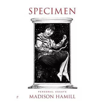 Specimen : personal essays