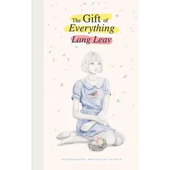 The Gift of Everything