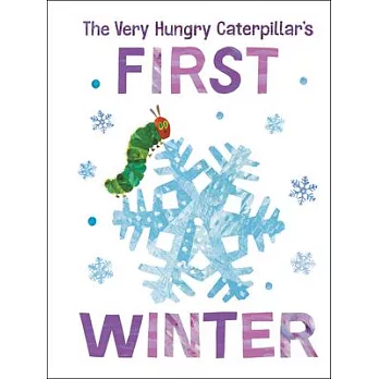 The Very Hungry Caterpillar’’s First Winter