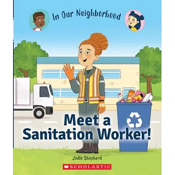 Meet a sanitation worker! /
