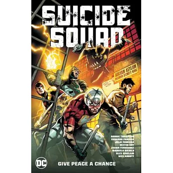 Suicide Squad Vol. 1: Give Peace a Chance