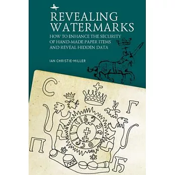 Revealing Watermarks: How to Enhance the Security of Hand-Made Paper Items and Reveal Hidden Data