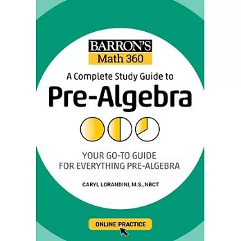 Barronâ (Tm)S Math 360: A Complete Study Guide to Pre-Algebra with Online Practice