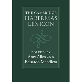 The Cambridge Habermas lexicon /