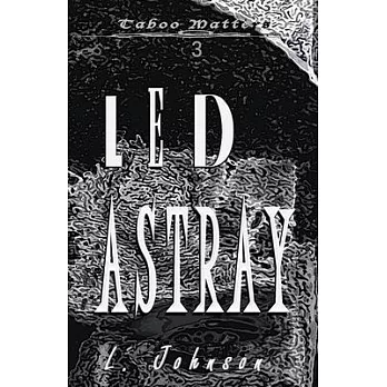 Led Astray