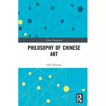 Philosophy of Chinese Art