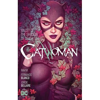 Catwoman Vol. 5: Valley of the Shadow of Death