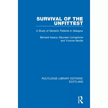 Survival of the Unfittest: A Study of Geriatric Patients in Glasgow