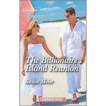 The Billionaire’’s Island Reunion