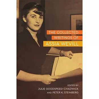 The Collected Writings of Assia Wevill