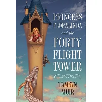 Princess Floralinda and the Forty-Flight Tower