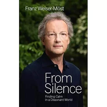 From Silence: Finding Calm in a Dissonant World