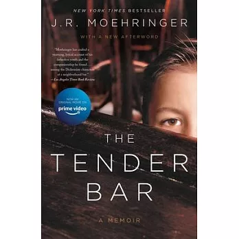 The Tender Bar: A Memoir