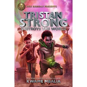 Tristan Strong (2): destroys the world /