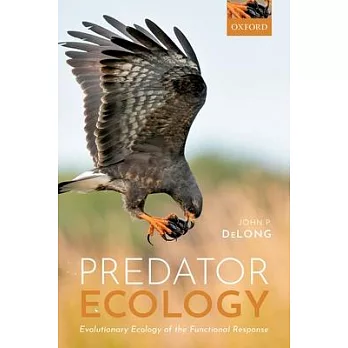 Predator ecology :  evolutionary ecology of the functional response /