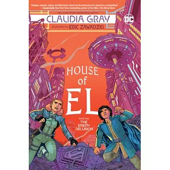 House of El Book Two: The Enemy Delusion