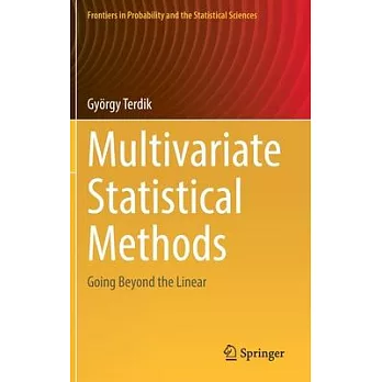 Multivariate Statistical Methods: Going Beyond the Linear