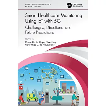 Smart Healthcare Monitoring Using Iot with 5g: Challenges, Directions, and Future Predictions