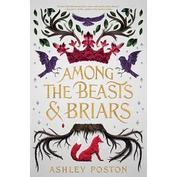 Among the beasts & briars