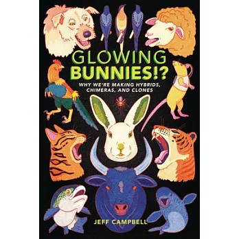 Glowing Bunnies!? Why We
