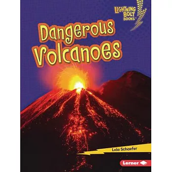 Dangerous Volcanoes