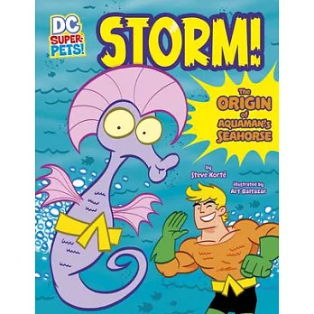 Storm! : the origin of Aquaman