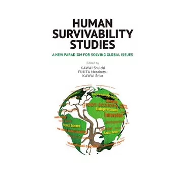 Human Survivability Studies: A New Paradigm for Solving Global Issues