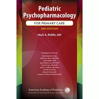 Pediatric Psychopharmacology for Primary Care