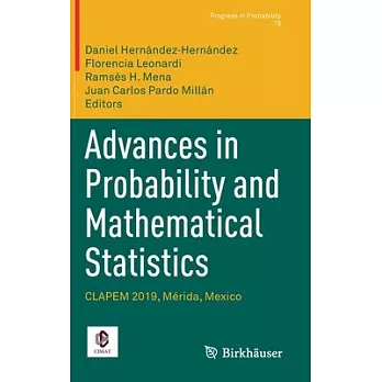 Advances in Probability and Mathematical Statistics: Clapem 2019, Mérida, Mexico