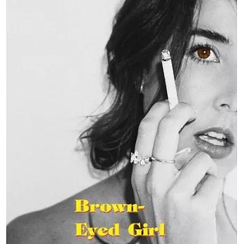 Brown-Eyed Girl: A Book of Poems