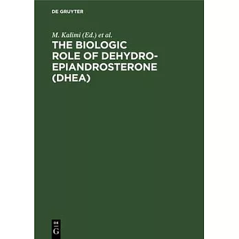 The Biologic Role of Dehydroepiandrosterone (Dhea)