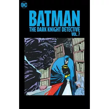 Batman: The Dark Knight Detective Vol. 7