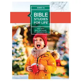 Bible Studies for Life: Babies-5s Activity Pages Winter 2022