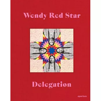 Wendy Red Star: Delegation