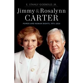 Jimmy and Rosalynn Carter: Power and Human Rights, 1975-2020