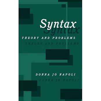 Syntax :  theory and problems /