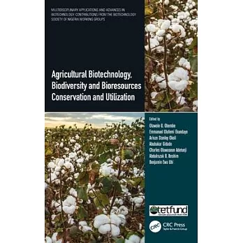 Agricultural Biotechnology, Biodiversity and Bioresources Conservation and Utilization