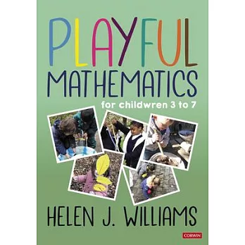 Playful mathematics :  for children 3 to 7 /