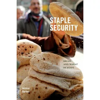 Staple security : bread and wheat in Egypt