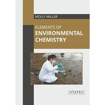 博客來-Elements of Environmental Chemistry