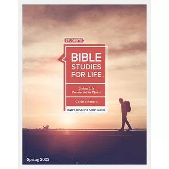 Bible Studies for Life: Students Daily Discipleship Guide - CSB - Spring 2022