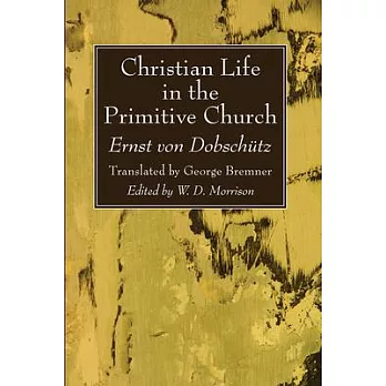 Christian Life in the Primitive Church