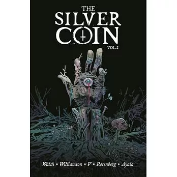 The Silver Coin, Volume 2