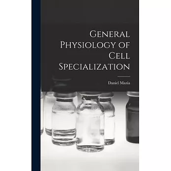 General Physiology of Cell Specialization