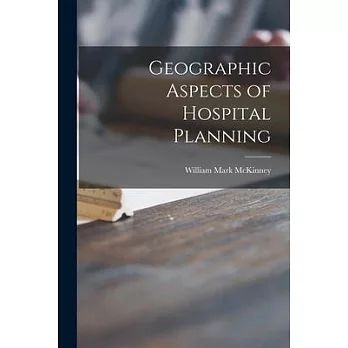 Geographic Aspects of Hospital Planning